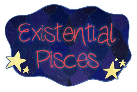 Existential Pisces Booking