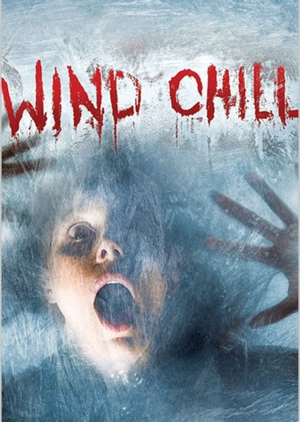 Wind Chill (1987) Fan Casting on myCast