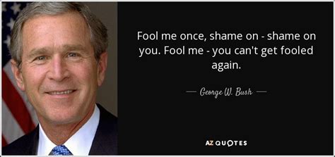 George W. Bush Quote