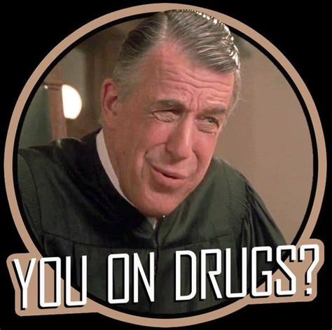 90's Comedy Classic My Cousin Vinny Judge Chamberlain "You On Drugs?" custom tee Any Size Any ...