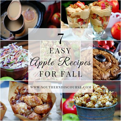 Easy Apple Recipes For Fall- Saturday Seven - Southern Discourse