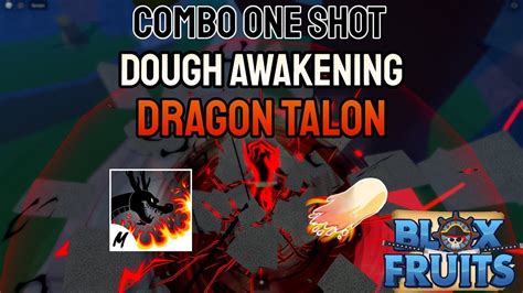 Dough + Dragon Talon Combo! - YouTube