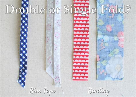 The Difference Between Single Fold and Double Fold Bias Tape and Binding Tutorial | Sewing bias ...