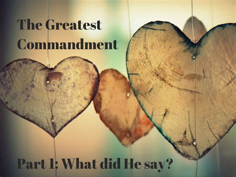 The Greatest Commandment (Part 1) - What did He say? | Truth That Inspires