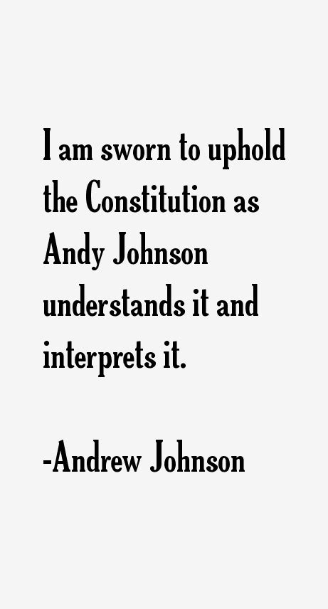 Andrew Johnson Quotes & Sayings