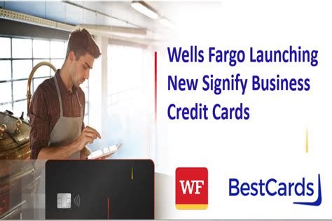 New Wells Fargo Signify Business Cards Coming Soon | BestCards.com