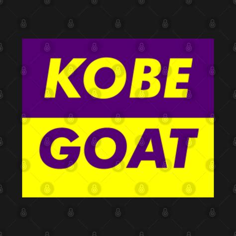 Kobe Bryant The Goat - Kobe Bryant Black Mamba Tribute - T-Shirt ...