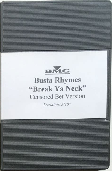 Busta Rhymes – Break Ya Neck (Censored Bet Version) (Betacam SP) - Discogs