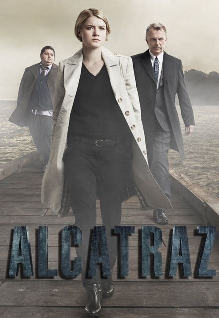 Alcatraz on FOX | TV Show, Episodes, Reviews and List | SideReel