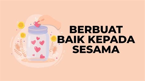 BERBUAT BAIK KEPADA SESAMA – Al-Rasikh