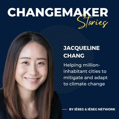 Changemaker Stories | Helping million-inhabitant cities to mitigate and adapt to climate change ...