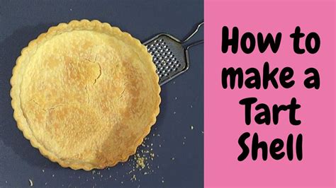 TART SHELL 101 | Without Oven | Tart Shell Recipe from Scratch ...