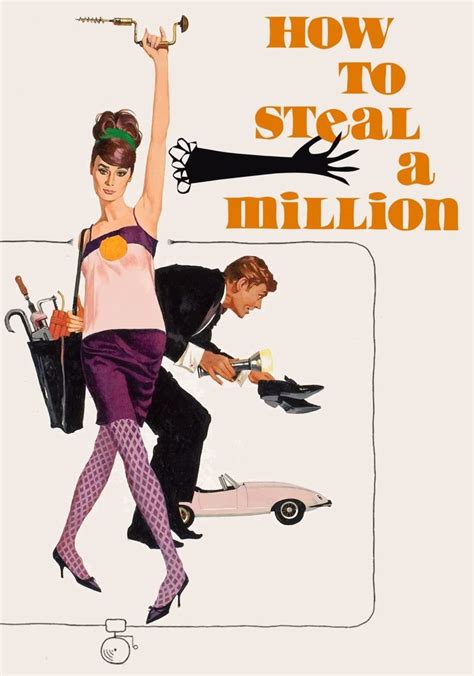 How to Steal a Million streaming: where to watch online?