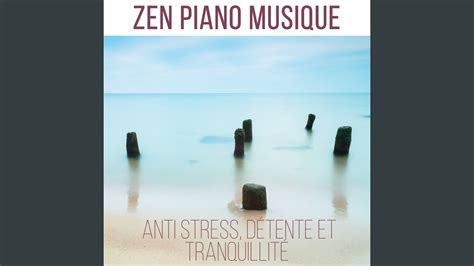 Zen piano musique - YouTube