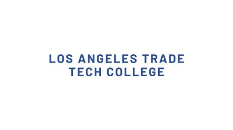 Los Angeles Trade-Tech College | Culinary Schools Reviews