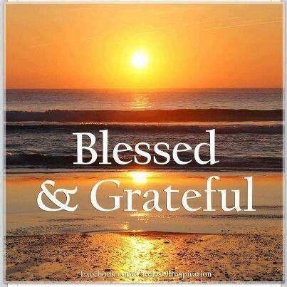 Blessed | Blessed quotes, Happy sunday quotes, Gratitude quotes