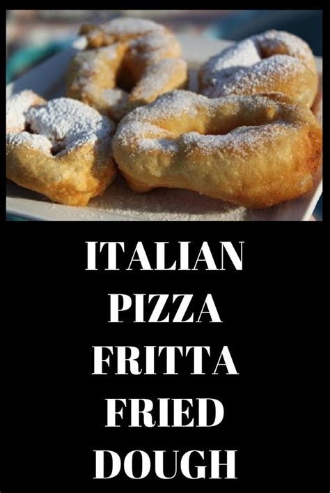 Italian Pizza Fritta Fried Dough | Recipe | Italian recipes authentic ...