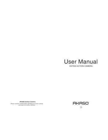 Akaso EK7000 User Manual | Manualzz