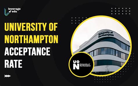 University of Northampton Acceptance Rate | Leverage Edu