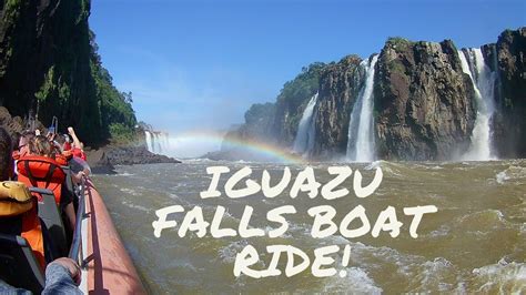 Iguazu Falls Boat Ride Adventure in Argentina! - YouTube