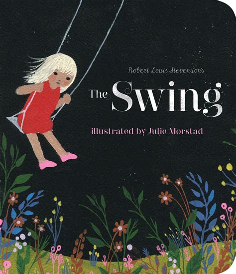 Review of the Day: The Swing by Robert Louis Stevenson - A Fuse #8 Production