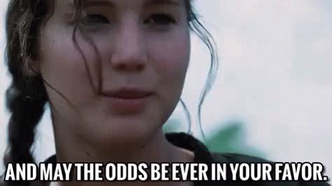 And May The Odds Ever Be In Your Favor GIF - Thehungergames HungerGames ...