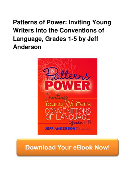 (PDF) Patterns of Power: Inviting Young Writers into the Conventions of Language, Grades 1-5 by ...