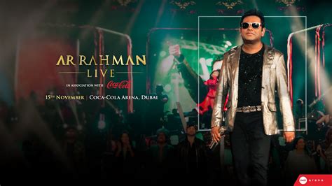 A.R. Rahman at Coca-Cola Arena | Coming Soon in UAE