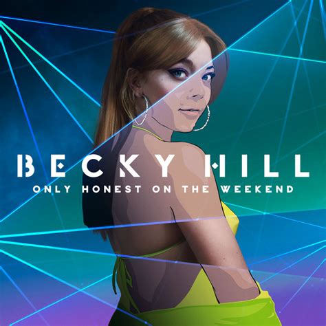 Becky Hill: best songs · discography · lyrics