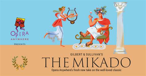 The Mikado - Opera Anywhere