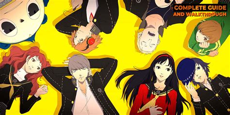 Persona 4 Golden Complete Guide And Walkthrough - TrendRadars