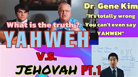 YAHWEH vs JEHOVAH PT.1 - YouTube