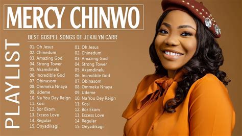 Most Famous Mercy Chinwo South African Gospel Songs 2022 | Greatest ...