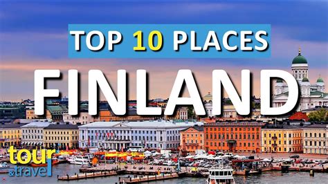 10 Amazing Places to Visit in Finland & Top Finland Attractions - YouTube