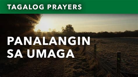Panalangin sa Umaga • Pagkagising • Tagalog Morning Prayer • Morning ...