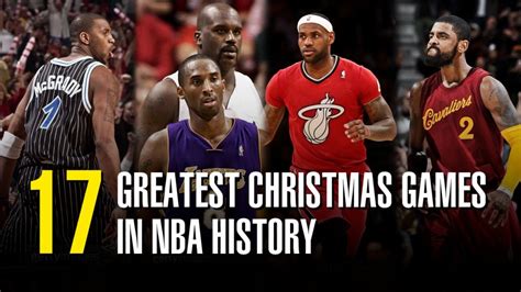 The 17 Greatest Christmas Games In NBA History | Oldskoolbball