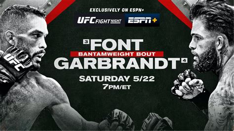 UFC Fight Night: Font vs. Garbrandt May 22 Exclusively on ESPN+ - ESPN Press Room U.S.