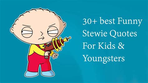 30+ Best Funny Stewie Quotes