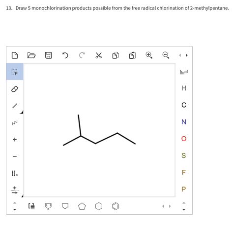 [Solved] . 13. Draw 5 monochlorination products possible from the free ...