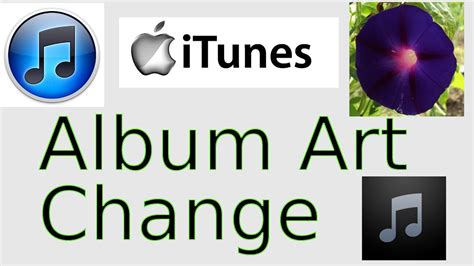 How to Change Your iTunes Album Art - YouTube