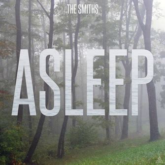 Asleep by the Smiths - Kennedy Guidry