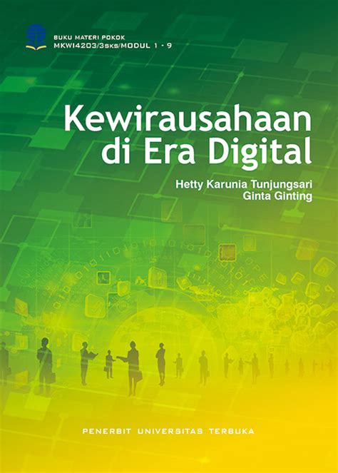 MKWI4203 – Kewirausahaan Di Era Digital – Perpustakaan UT