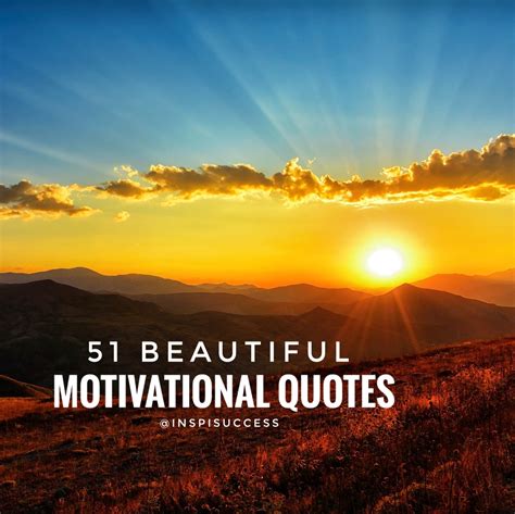 51 Beautiful Motivational Quotes on life - InspiSuccess