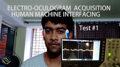 Electrooculogram (EOG) acquisition and Human Machine Interfacing test #1 - YouTube