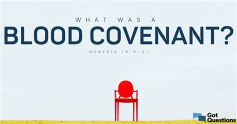 What was a blood covenant (Genesis 15:9-21)? | GotQuestions.org