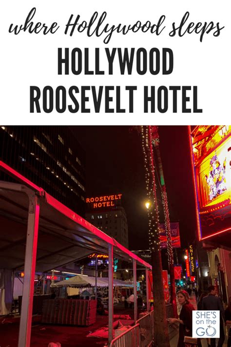 The Hollywood Roosevelt Hotel - Where Hollywood Sleeps