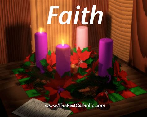 Second Sunday of Advent: Faith - The Best Catholic