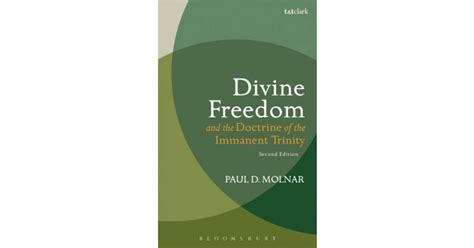 Divine Freedom and the Doctrine of the Immanent Trinity:. • Price