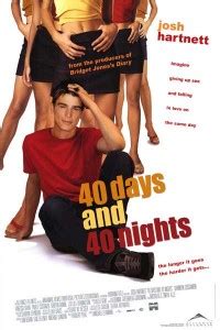 40 Days and 40 Nights starring Josh Hartnett and Shannyn Sossamon | pinartarhan.com