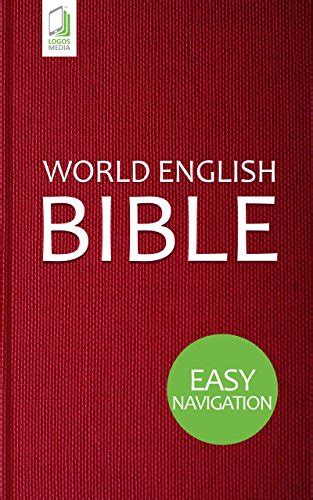 World English Bible: Easy Navigation - Kindle edition by WEB Bible, WEB ...